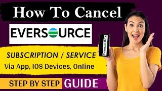 How To Cancel Eversource Service | how to end eversource service