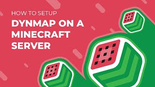 How To Set Up a Dynmap!