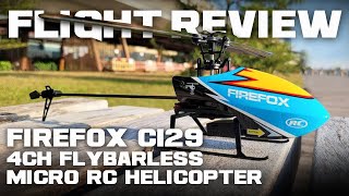 Firefox C129 4ch Flybarless Micro RC Helicopter (RTF) w/6-Axis Gyro - Flight Test