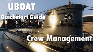 UBOAT | Quick Start Guide Ep3 - Crew Management