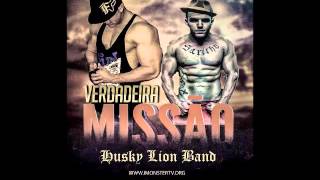 Husky Lion Crew - Verdadeira Missão