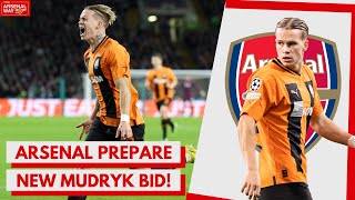 FRESH BID INCOMING! | Arsenal Prepare New Offer For Shakhtar Donetsk's Mykhaylo Mudryk | REPORT