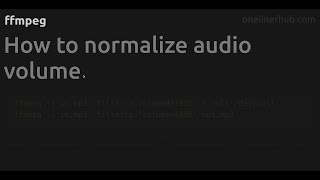 How to normalize audio volume #ffmpeg