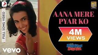 Aana Mere Pyar Ko Full Video - Kabhi Haan Kabhi Naa|Shah Rukh Khan,Suchitra|Alka Yagnik