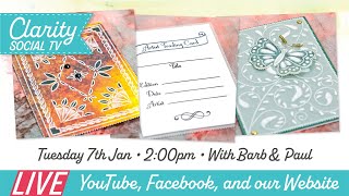 Clarity Social TV - Tuesday 7th January 2025 - 2pm - Live on Facebook \u0026 YouTube