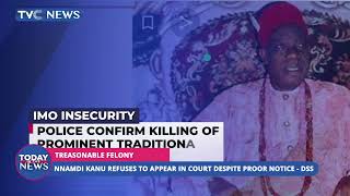Police Confirm #illing Of Prominent Traditional Ruler