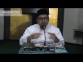 kiat kiat dalam beramal ibadah 06 ustadz askar wardhana