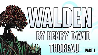 Walden By Henry David Thoreau Full Audiobook Part 1