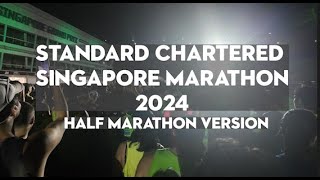 Standard Chartered Singapore Marathon 2024 | Half Marathon Version | Singapore