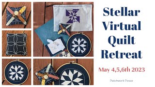 Stellar Virtual Quilt Retreat 2023