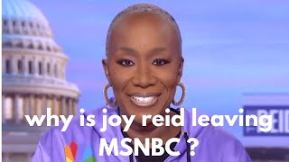 Why Is Joy Reid Leaving Msnbc