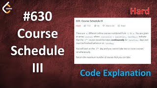 Course Schedule III | Live Coding with Explanation | Leetcode - 630