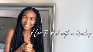 HOW TO GET OVER A BREAKUP| KIA ASHLII