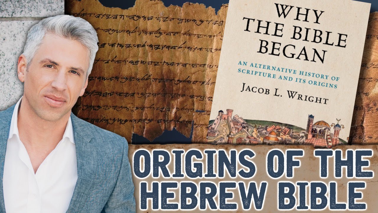 Origins Of The Hebrew Bible With Dr Jacob L Wright Youtube