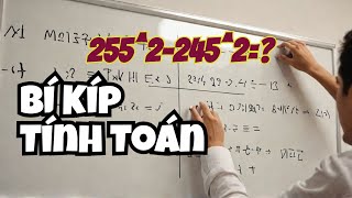 Bật Mí 4 Cách Tính 255² - 245² Nhanh Hơn Máy Tính – Kết Hợp Hình Học Và Đại Số!| Dạy Toán Vlog