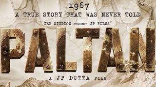 Paltan Official Trailer 2018 (Sunil shetty, Jackie Shroff,Sunny deol, Arjun Rampal)