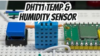 How to use the DHT11 Temperature & Humidity Sensor with Raspberry Pi Pico and Micropython