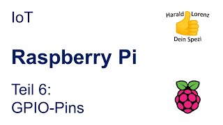 Raspberry Pi - Tutorial (deutsch) - Teil 6: GPIO-Pins