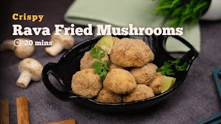 Rava Fried Mushrooms | Fried Mushrooms | Rava Mushroom Fry | Mushroom Recipes | Cookd