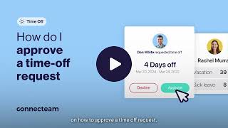 Connecteam | Time Off | How to Approve a Request