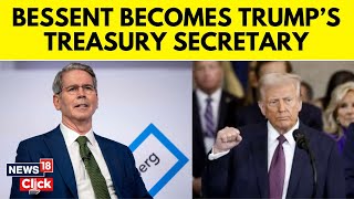 Trump Cabinet Members 2025 | Scott Bessent Becomes Donald Trump’s Treasury Secretary | N18G