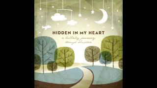 Hidden In My Heart Volume I - "The Peace of God" by Scripture Lullabies
