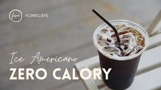 ICE AMERICANO ZERO CALORY, MINUMAN YANG COCOK UNTUK DIET || homecafe