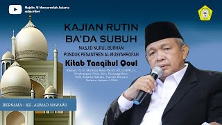 🔴 Kajian Sabtu Subuh Kitab Tanqihul Qoul 