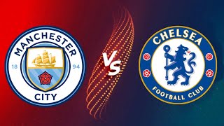 مباراة مانشستر سيتي ضد تشيلسي الدوري الانجليزي اليوم |Man City vs Chelsea #Haaland #manchestercity
