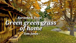 OTSKar Green green grass of home - Karaoke dan Vocal