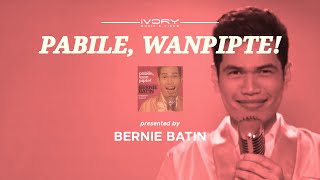 Bernie Batin - Pabile, Wanpipte! (Official Music Video)