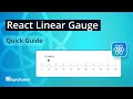 React Linear Gauge: The Ultimate Feature Walkthrough