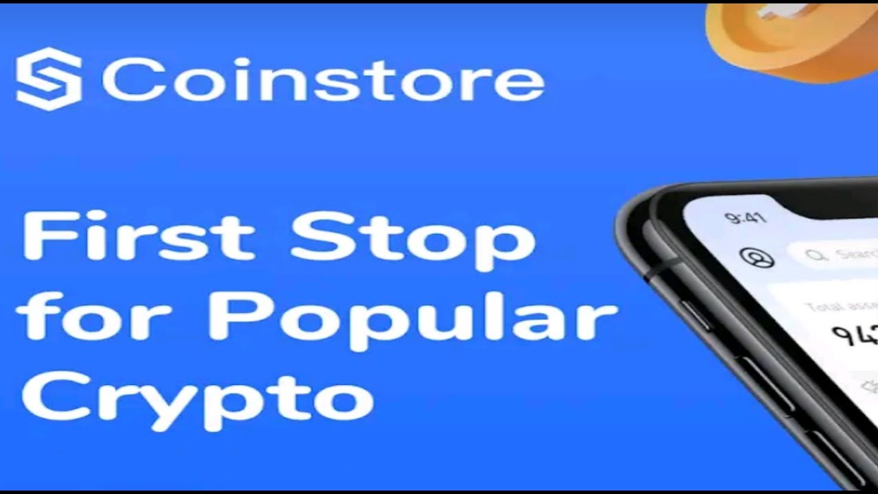 Coinstore Trade Crypto Feature App Overview Youtube