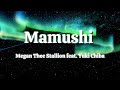 Megan Thee Stallion ft. Yuki Chiba - Mamushi (Lyrics)