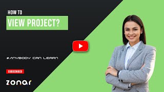 How to view project ?