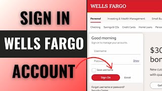How to Sign in Into Wells Fargo Account