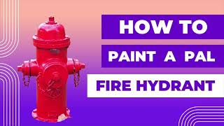Painting Fire Hydrant- The Plantation at Leesburg