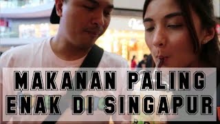 BEST FOOD IN SINGAPORE PART 1