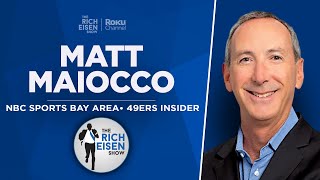 49ers Insider Matt Maiocco Talks Niners QBs, Nick Bosa & More with Rich Eisen | Full Interview