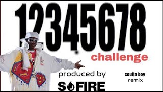 12345678 Challenge Soulja boy Beat