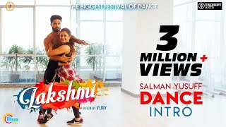 Lakshmi | Salman Yusuff Dance Intro | Prabhu Deva | Vijay | Sam CS | Ditya bhande | Official