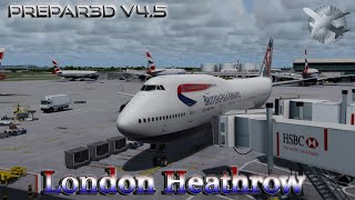 [P3Dv4.5] British Airways | Boeing 747-400 | Approach to London Heathrow EGLL