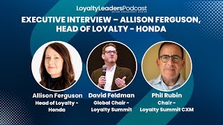 Executive Interview – Allison Ferguson, Head of Loyalty - Honda