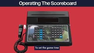 How To - Operating the Scoreboard