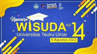 WISUDA UNIVERSITAS KE 14 UNIVERSITAS TEUKU UMAR