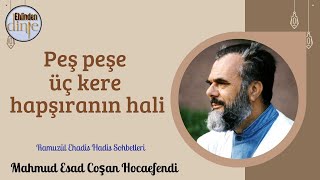 Peş peşe üç kere hapşıranın hali - Esad Coşan Hocaefendi - Ramuzül Ehadis #ehlindendinle #hadis