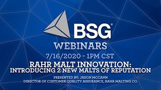 BSG Webinars: Rahr Malt Innovation: Introducing 2 New Malts of Reputation