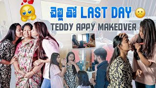 #vlog | Last day with my Sis😒 | Teddy Appy Makeover 💇‍♀️💄by Nazzu...♥️ | AS😘