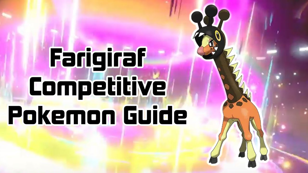 Farigiraf Competitive Pokemon Guide Youtube