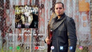 JML- 2.) Solo sé que te amo (Official video) INNER REVOLUTION